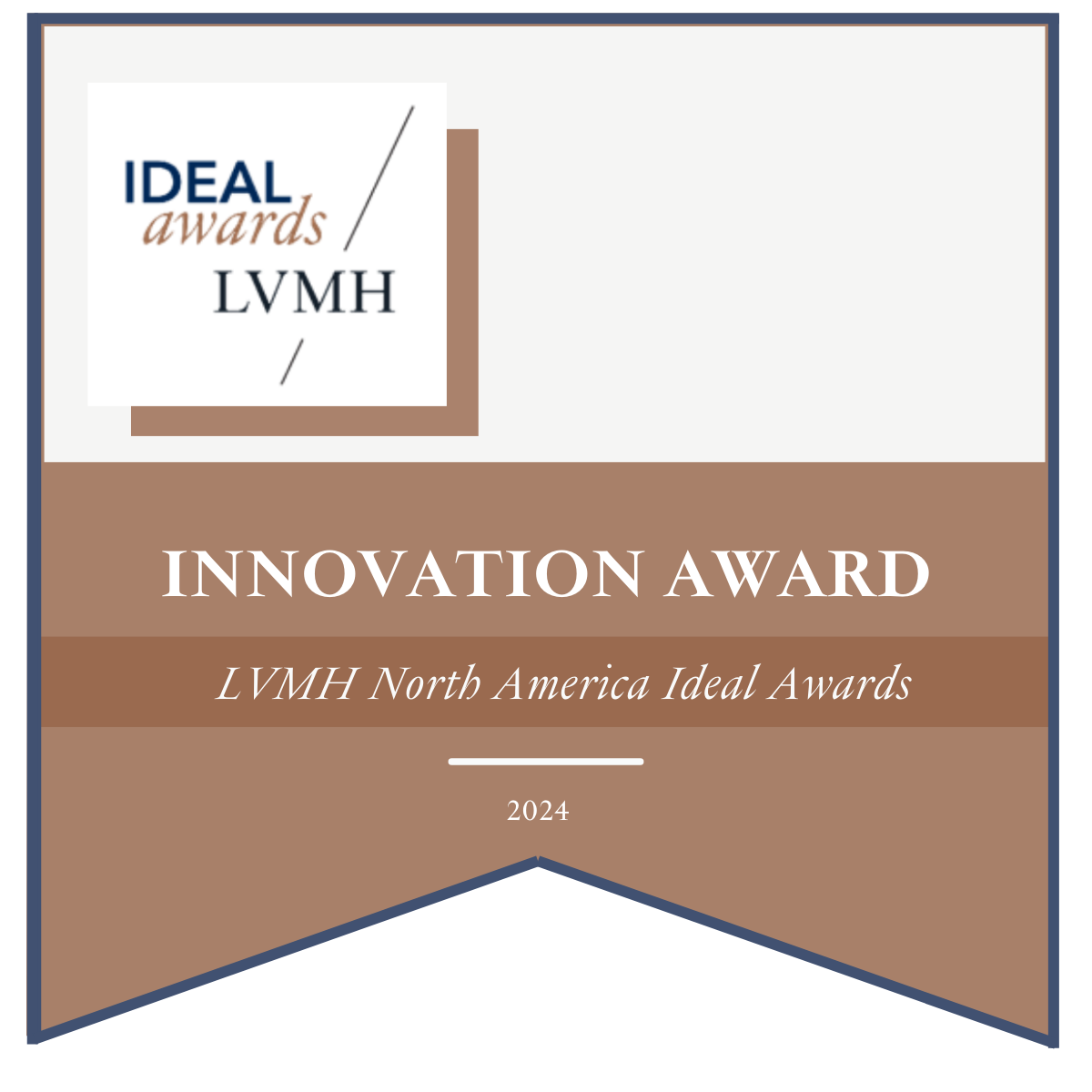 Innovation Award - LVMH IDEAL Awards 2024 - Credly