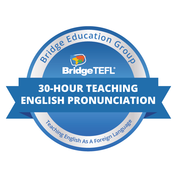 30-Hour Micro-credential in Teaching English Pronunciation