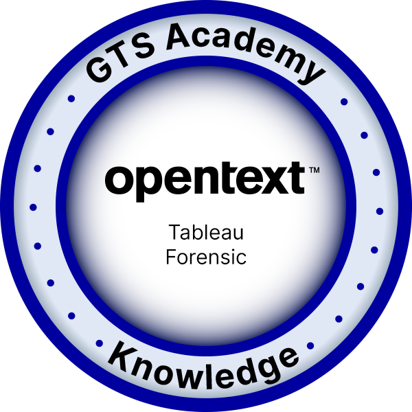 OpenText Knowledge - Tableau Forensic - GTS Academy
