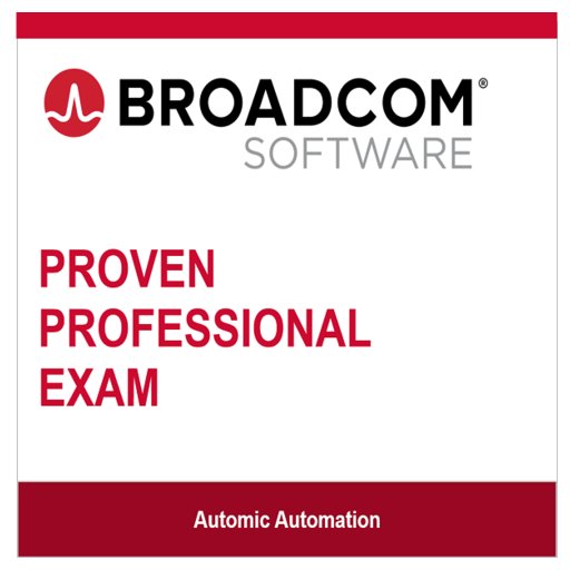 Broadcom™ Software Proven Professional Exam (BSPPE) – Automic ...