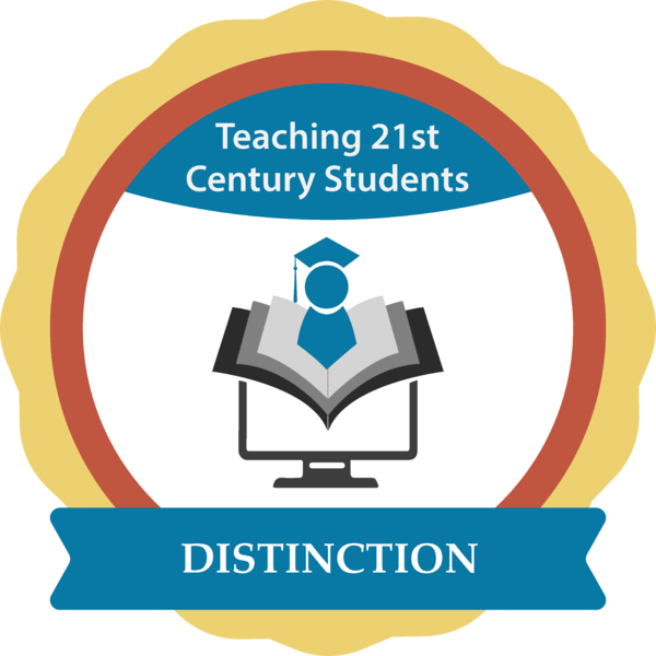 Teaching 21st Century Students with Distinction