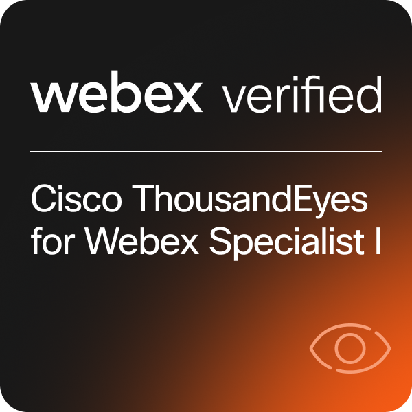 Cisco ThousandEyes for Webex Specialist I