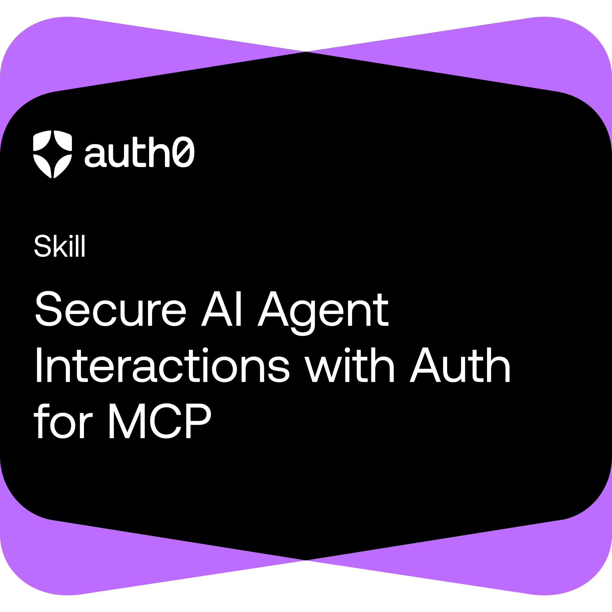 Secure AI Agent Interactions with Auth for MCP