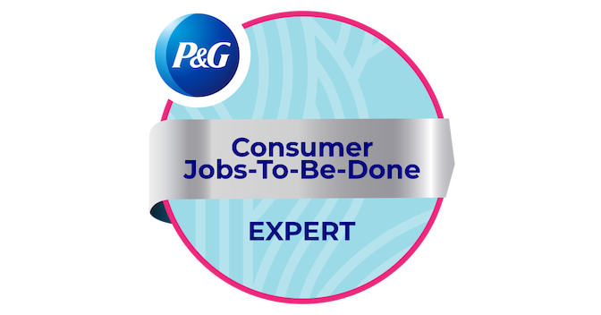 P&G Consumer Jobs-To-Be-Done Expert - Credly