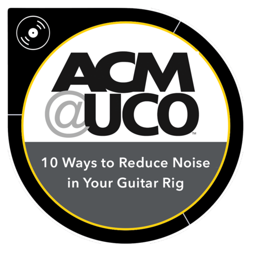 10 Ways to Reduce Noise in Your Guitar Rig Credly