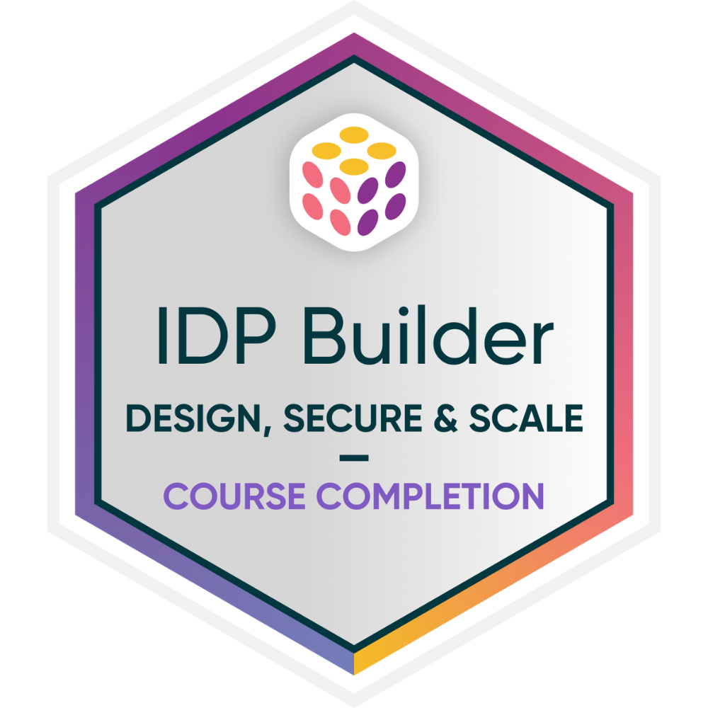 IDP Builder: Design, Secure and Scale