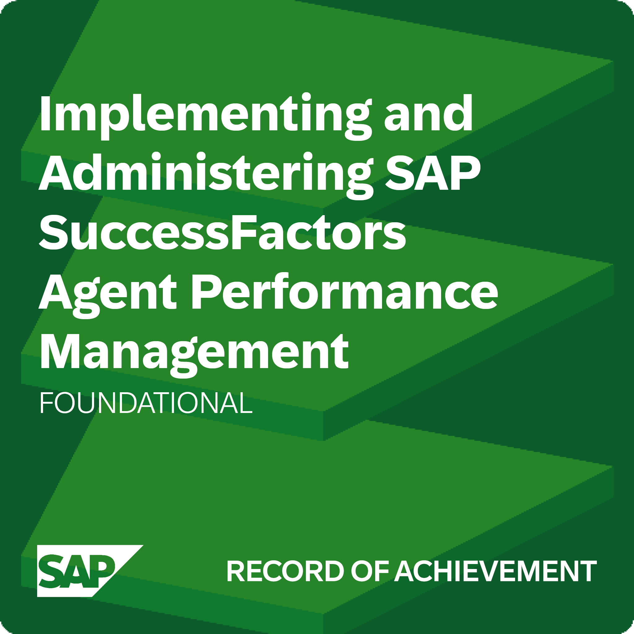 Implementing and Administering SAP SuccessFactors Agent Performance Management - Record of Achievement