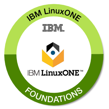 IBM LinuxONE Foundations - Credly