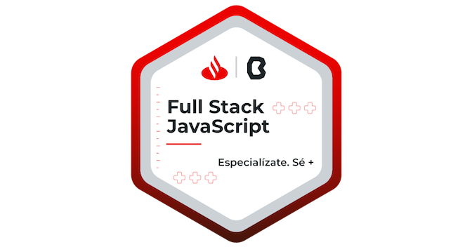 Full Stack JavaScript Santander Universidades - Credly