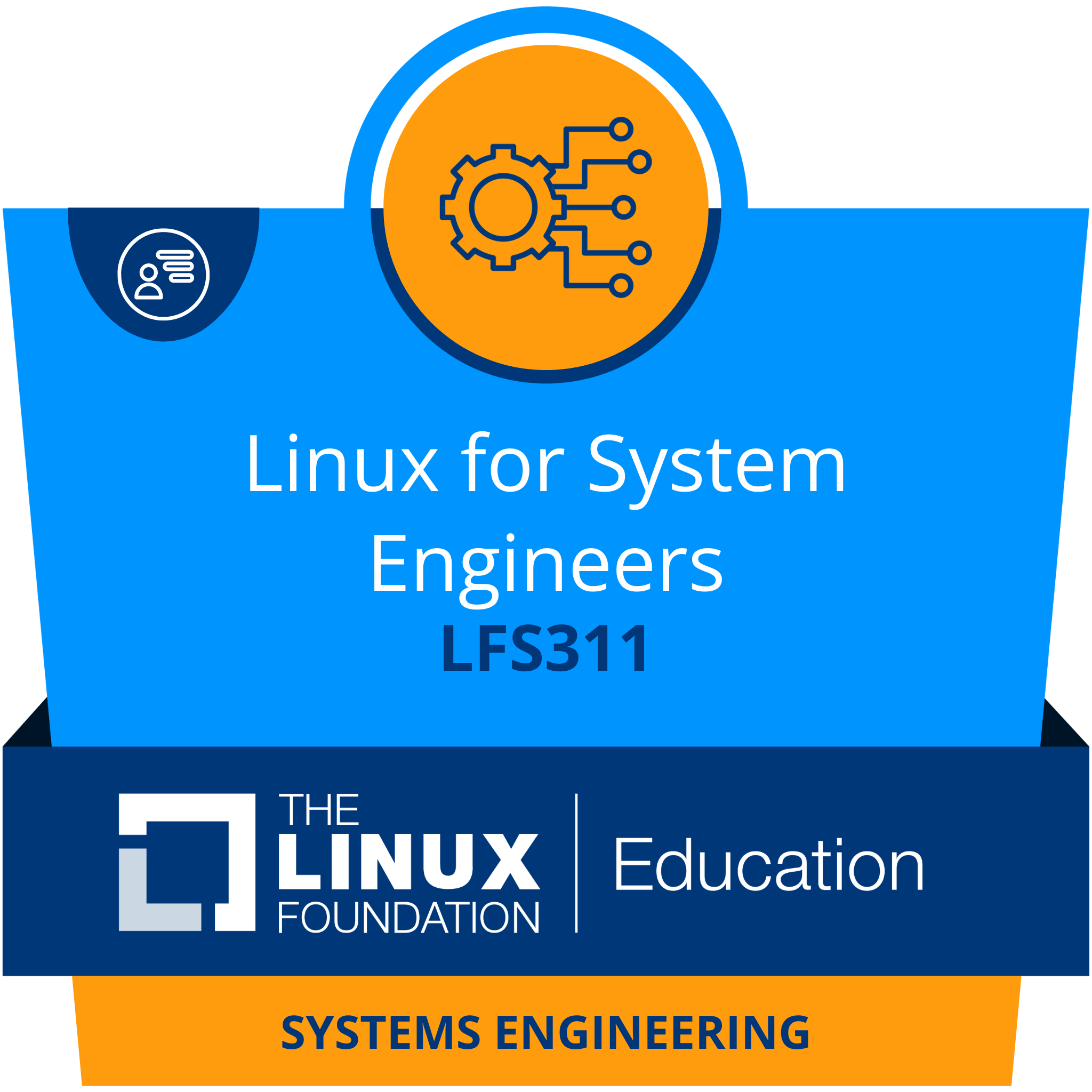 LFS311: Linux for System Engineers
