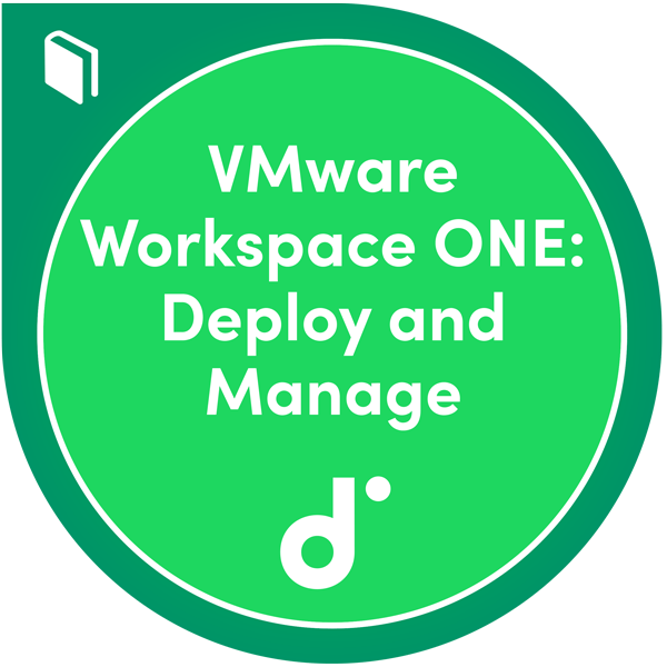 Kursteilnahme: VMware Workspace ONE: Deploy and Manage