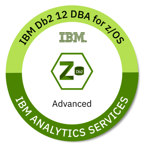 IBM Db2 for z/OS V12.1 Database Administrator Advanced Credly