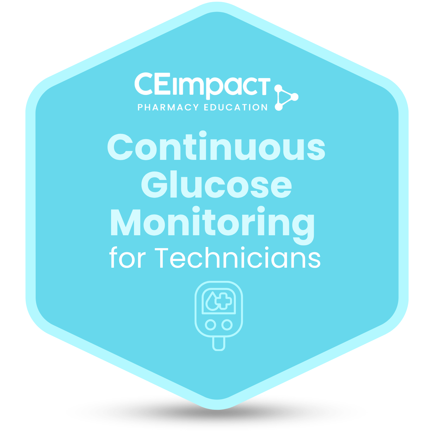 Continuous Glucose Monitoring (CGM) - Technician badge