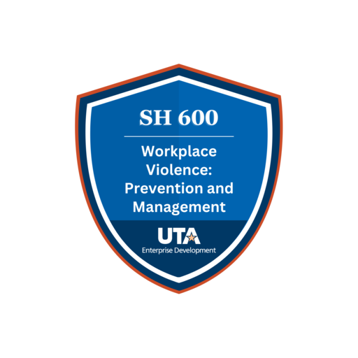 SH 600 Workplace Violence Prevention and Management Credly