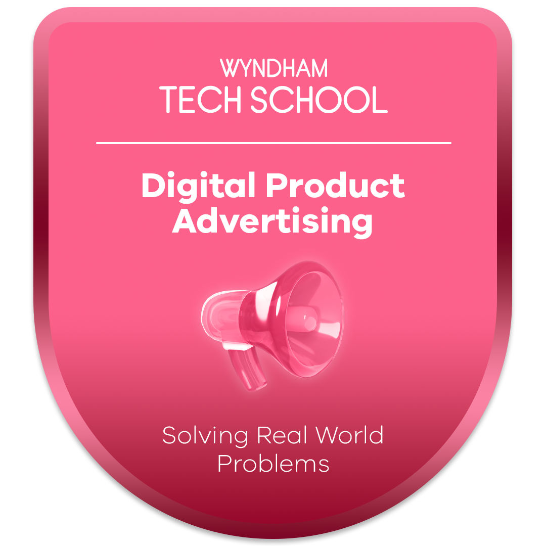 Solving Real World Problems: Digital Product Advertising - Credly