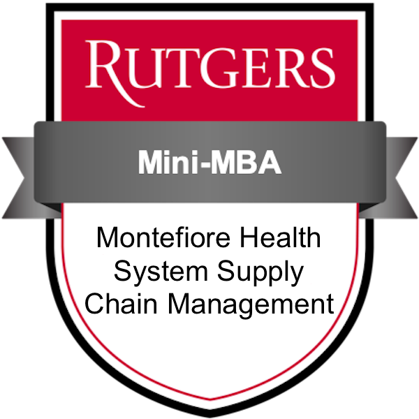 Mini-MBA: Supply Chain Management for Montefiore Health System