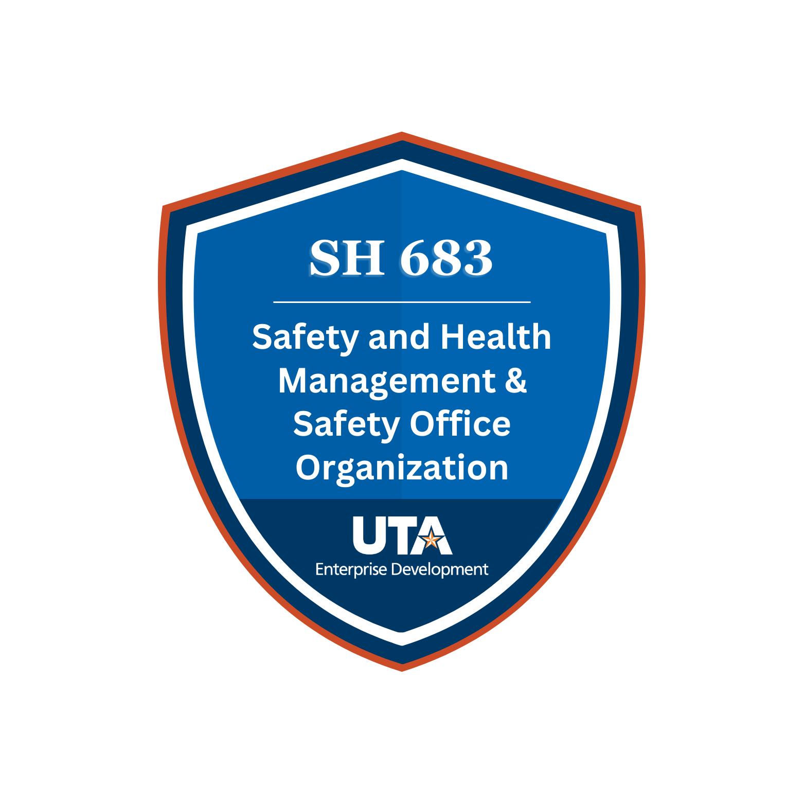 SH 683 Safety and Health Management & Safety Office Organization Credly