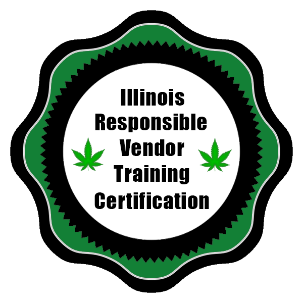 Illinois Responsible Vendor Training for Dispensing Organizations