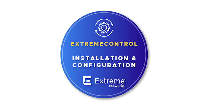 ExtremeControl - Installation and Configuration - Credly