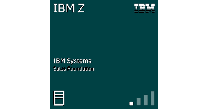 IBM Z Sales Foundation - Credly