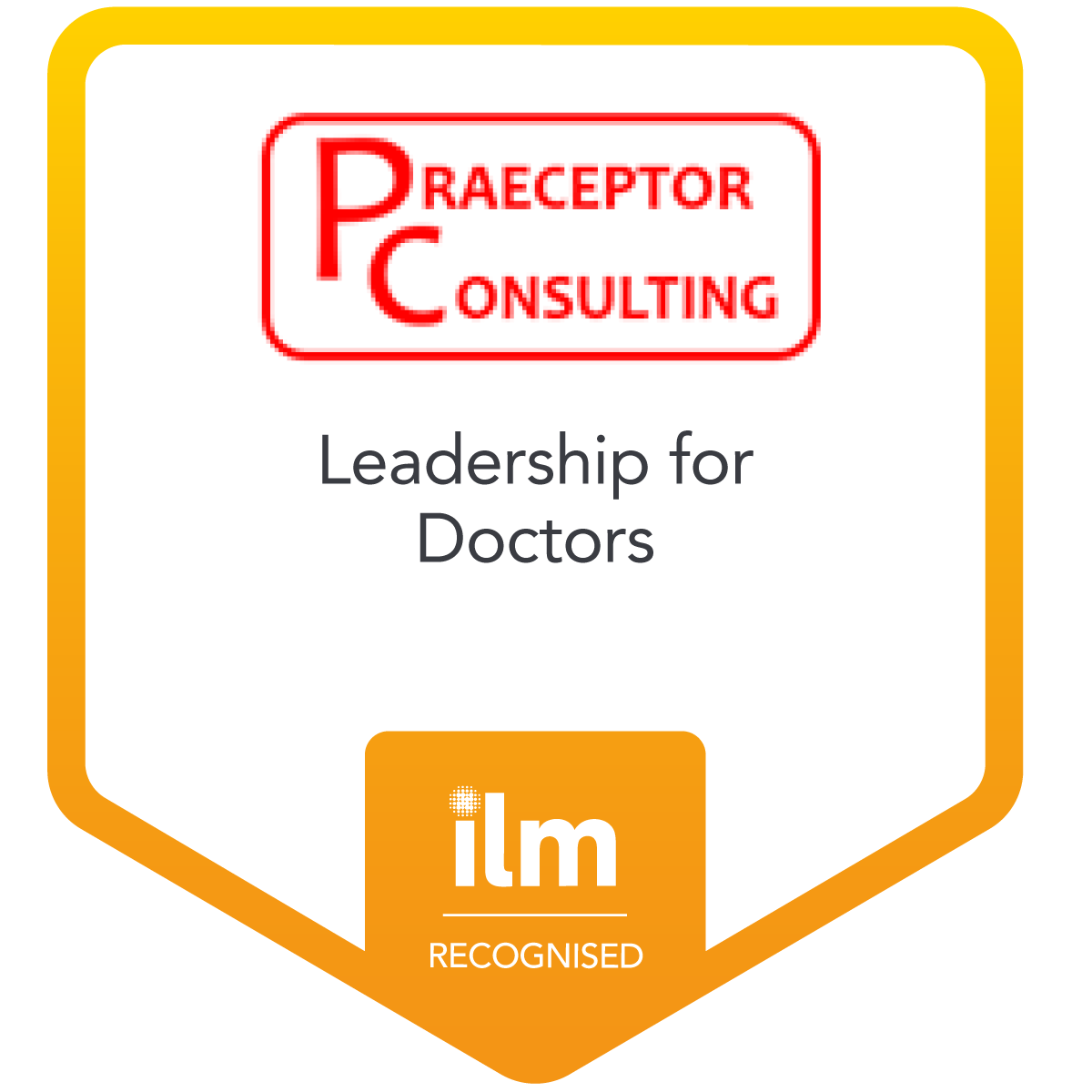 Leadership Skills for Doctors - Praeceptor Consulting