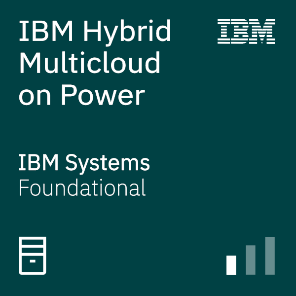 IBM Hybrid Multicloud on Power