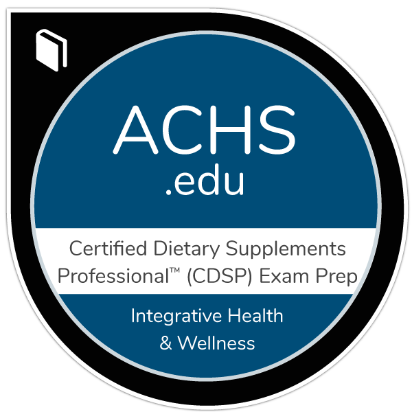 Certified Dietary Supplements Professional Exam Prep Program (CDSP)