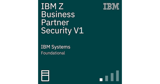 IBM Z Business Partner Security V1 - Credly
