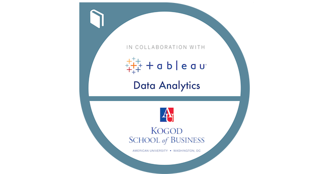 The Tableau Data Analytics Certificate from American University - Credly