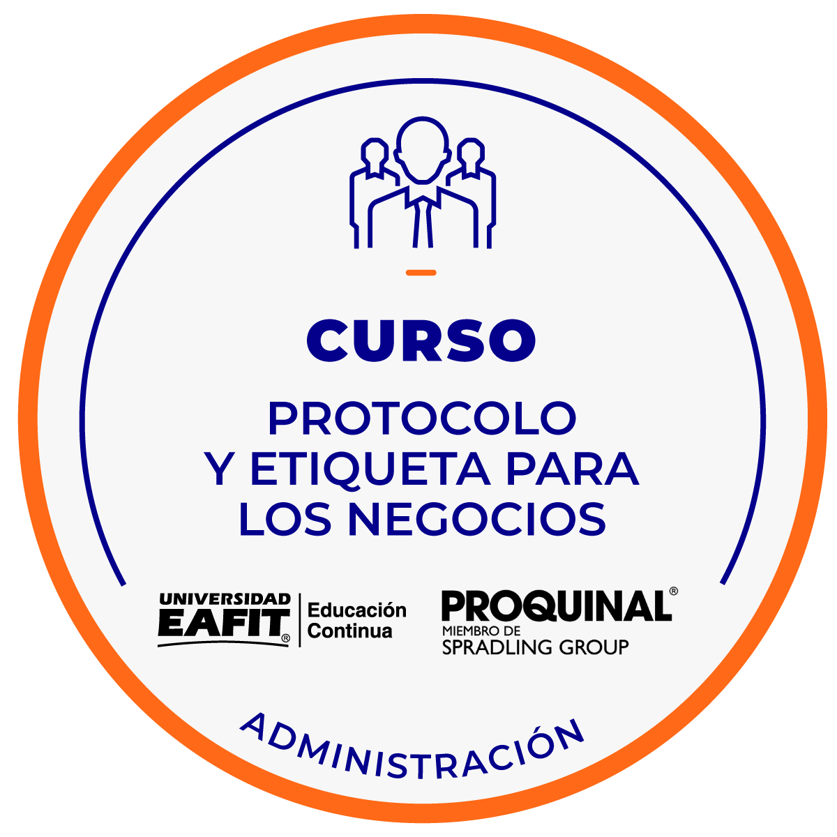 CURSO: PROTOCOLO Y ETIQUETA PARA LOS NEGOCIOS.