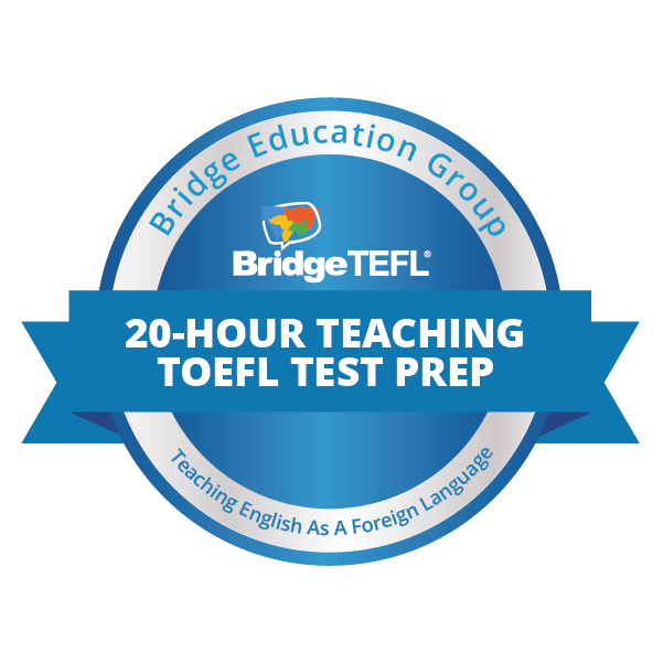 20-Hour Micro-credential in Teaching TOEFL Test Prep