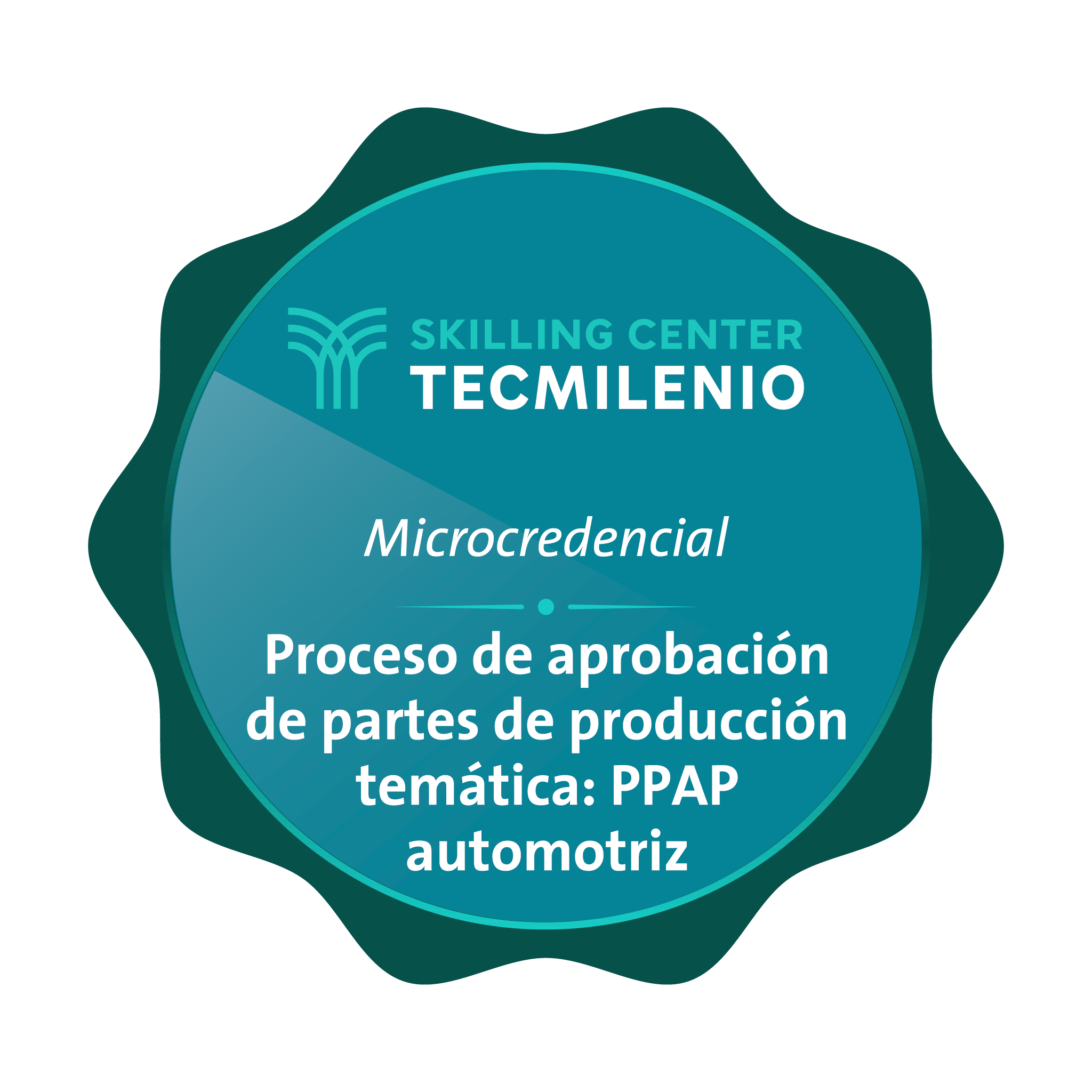 Microcredencial Proceso de aprobación de partes de producción Temática: PPAP automotriz
