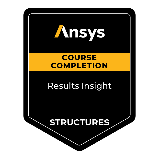 Ansys Course Completion: Results Insight