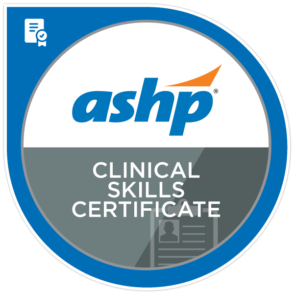 ASHP Clinical Skills International Professional Certificate
