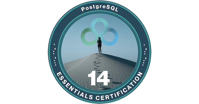 PostgreSQL Essentials v14 Certification - Credly