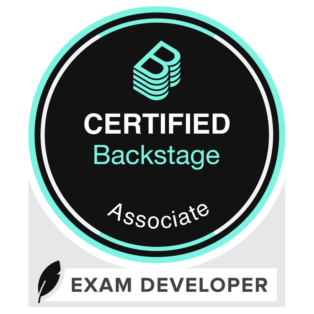 Exam Developer: Certified Backstage Associate - Credly