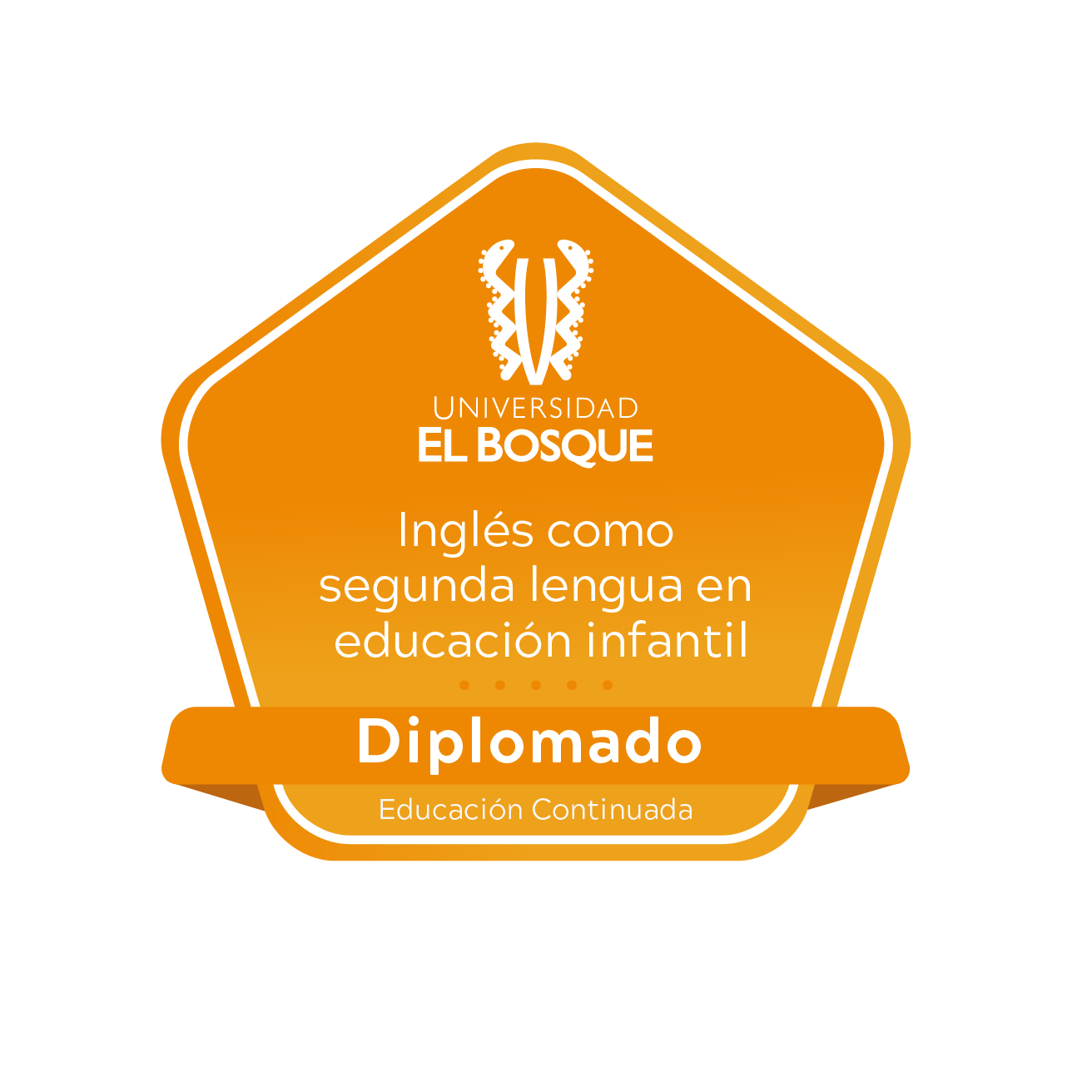 Diplomado Inglés como Segunda Lengua en Educación Infantil Credly