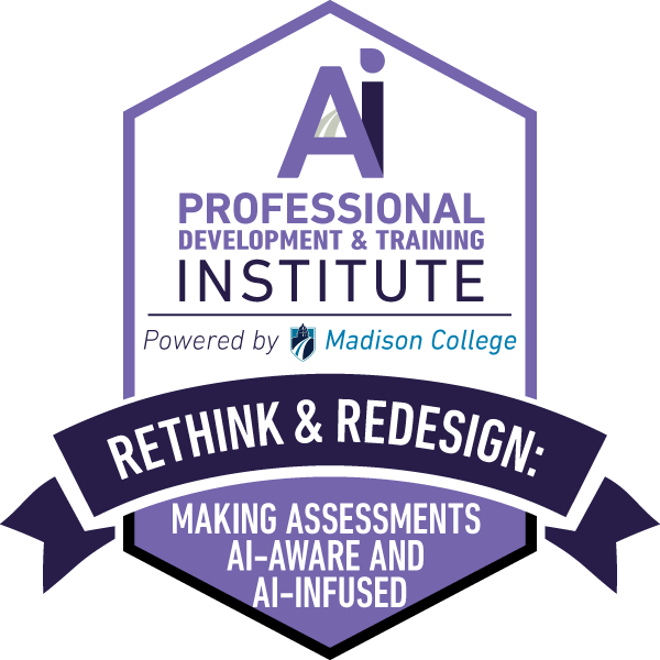 Rethink & Redesign: Making Assessments AI-Aware and AI-Infused