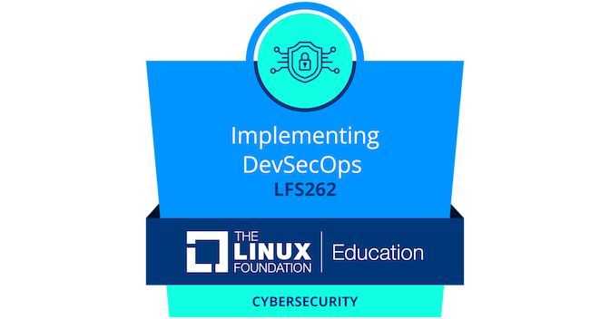 LFS262: Implementing DevSecOps - Credly