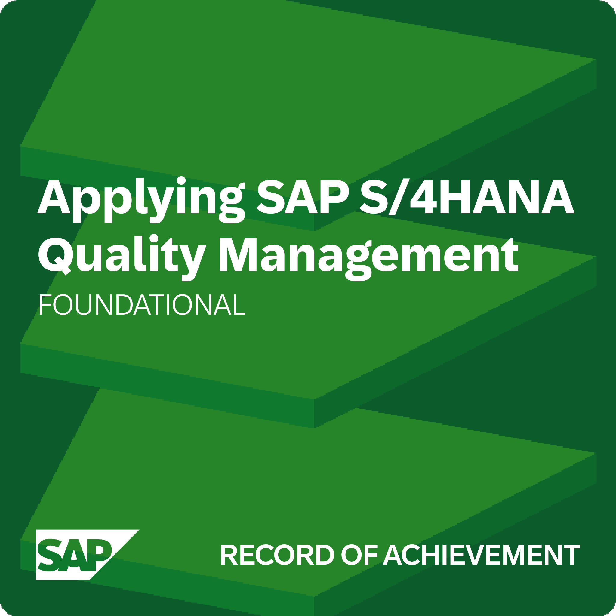 Applying SAP S/4HANA Quality Management - Record of Achievement