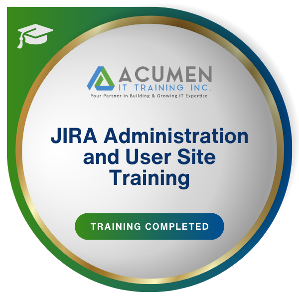 JIRA Administration and User Site Training