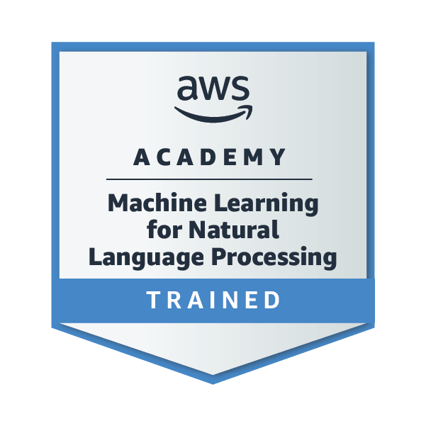 AWS Academy Graduate - Machine Learning for Natural Language Processing - Training Badge