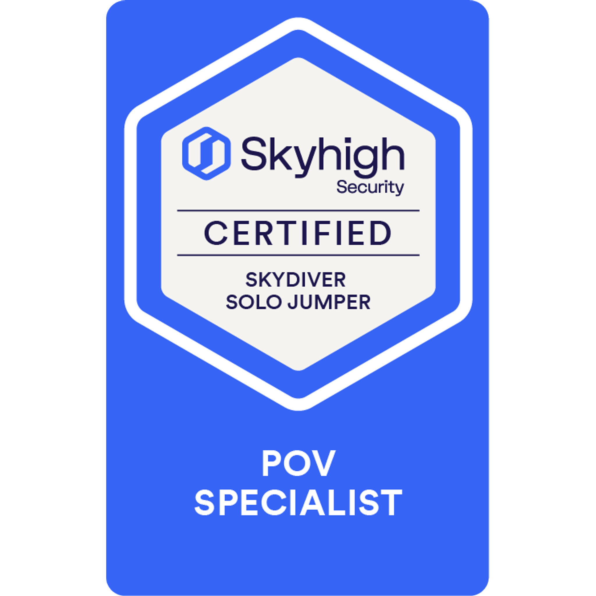 Skyhigh Security - Proof of Value Certification
