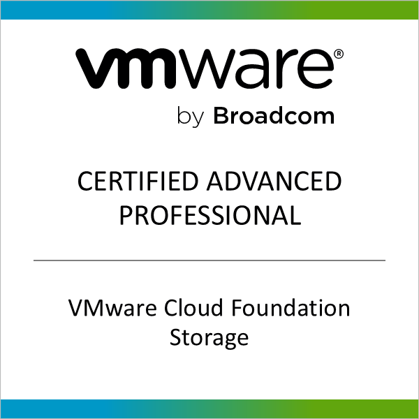 VMware Certified Advanced Professional - VMware Cloud Foundation Storage badge