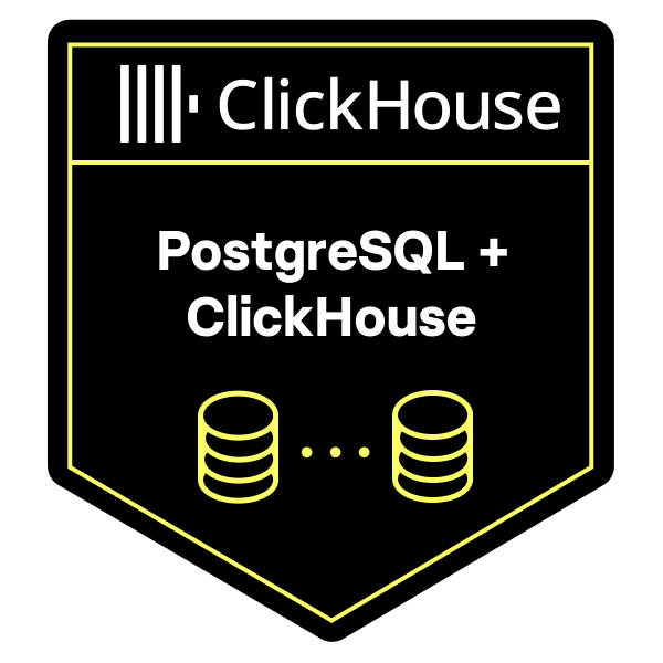 PostgreSQL and ClickHouse, Better Together