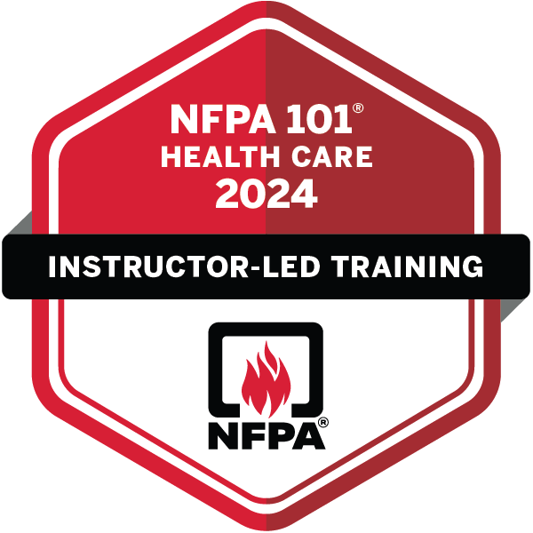 2024 NFPA 101 Life Safety Code Essentials for Health Care Occupancies