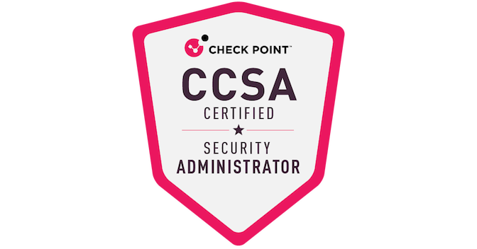 Check Point Certified Security Administrator CCSA R82 - Credly