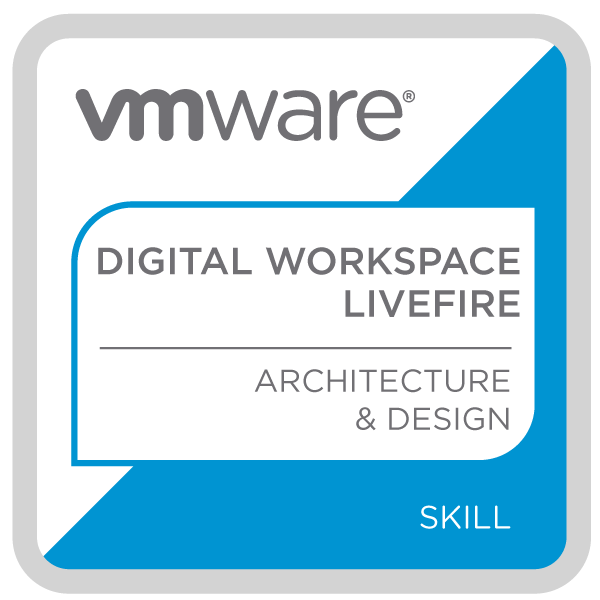 Digital Workspace Livefire Architecture Design Credly