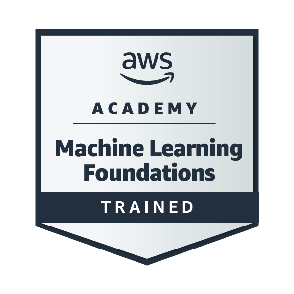AWS Academy Graduate - Machine Learning Foundations - Training Badge