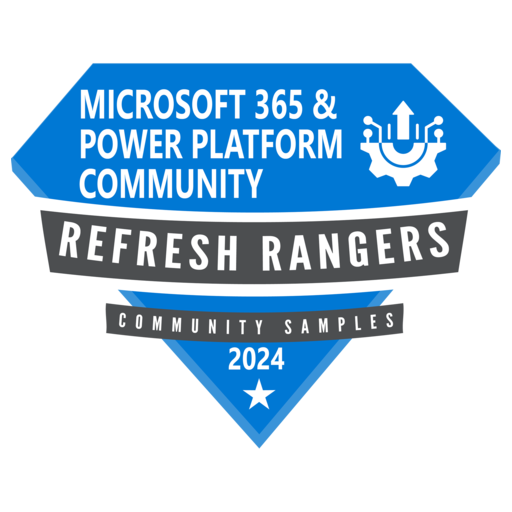 Refresh Rangers - Microsoft 365 & Power Platform Community 2024 - Credly
